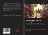 Produktbild: "Kiedy po&iquest;o&iquest;na drzemie podczas porodu