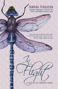 Produktbild: In Flight: A Tales of the Dragonfly Novel