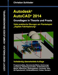 Produktbild: Autodesk AutoCAD 2014 - Grundlagen in Theorie und Praxis