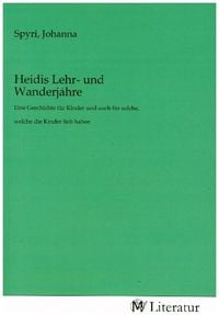 Produktbild: Heidis Lehr- und Wanderjahre