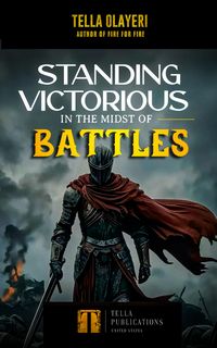 Produktbild: Standing Victorious In The Midst Of Battles