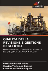 Produktbild: QUALIT&Agrave; DELLA REVISIONE E GESTIONE DEGLI UTILI
