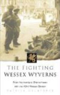 Produktbild: Delaforce, P: The Fighting Wessex Wyverns
