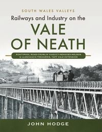 Produktbild: Railways and Industry on the Vale of Neath