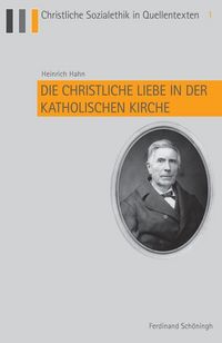Produktbild: Die christliche Liebe in der katholischen Kirche