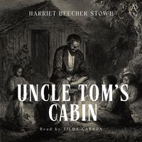 Produktbild: Uncle Tom's Cabin - Audiobook