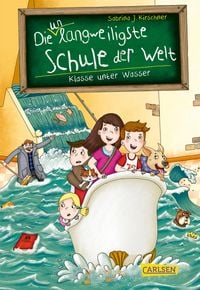 Produktbild: Die unlangweiligste Schule der Welt 12: Klasse unter Wasser