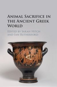 Produktbild: Animal Sacrifice in the Ancient Greek World