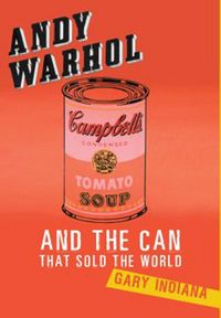 Produktbild: Andy Warhol and the Can that Sold the World