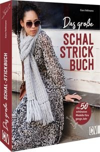 Produktbild: Das gro&szlig;e Schal-Strickbuch