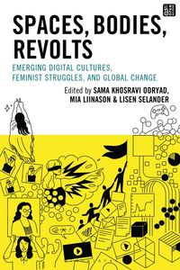 Produktbild: Spaces, Bodies, Revolts