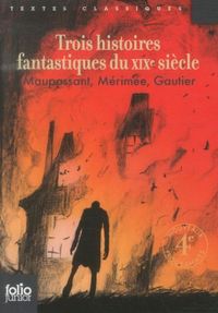 Produktbild: Trois histoires fantastiques du XIXe si&egrave;cle