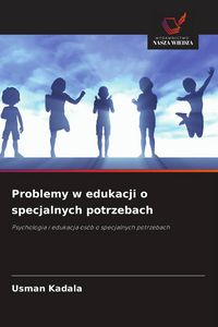 Produktbild: Problemy w edukacji o specjalnych potrzebach
