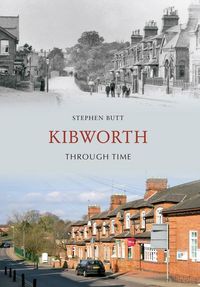 Produktbild: Kibworth Through Time