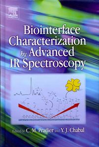 Produktbild: Biointerface Characterization by Advanced IR Spectroscopy