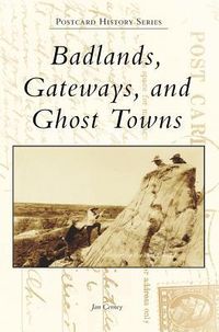 Produktbild: Badlands, Gateways, and Ghost Towns