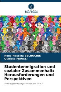 Produktbild: Studentenmigration und sozialer Zusammenhalt: Herausforderungen und Perspektiven