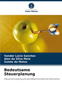 Produktbild: Bedeutsame Steuerplanung