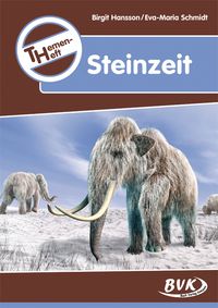 Bild vom Artikel Themenheft "Steinzeit" vom Autor Birgit Hansson