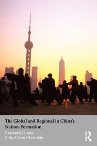 Produktbild: The Global and Regional in China's Nation-Formation