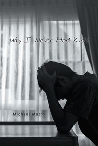 Produktbild: Why I Never Had Kids