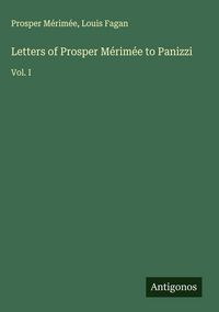 Produktbild: Letters of Prosper M&eacute;rim&eacute;e to Panizzi