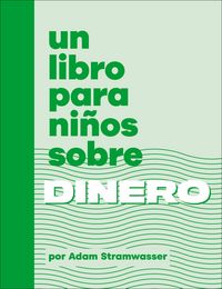 Produktbild: Un Libro Para Ni&ntilde;os Sobre Dinero