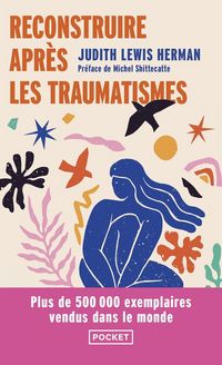 Produktbild: Reconstruire apr&egrave;s les traumatismes