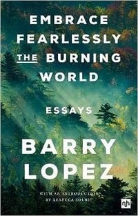 Produktbild: Embrace Fearlessly the Burning World