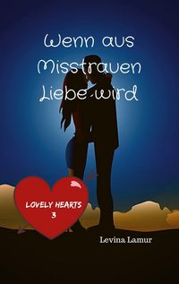 Produktbild: Wenn aus Misstrauen Liebe wird