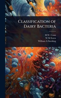 Produktbild: Classification of Dairy Bacteria