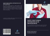 Produktbild: Vaste Functionele Apparaten in De Orthodontie