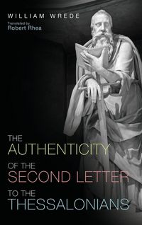 Produktbild: The Authenticity of the Second Letter to the Thessalonians