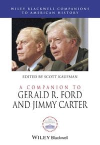 Produktbild: A Companion to Gerald R. Ford and Jimmy Carter