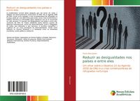 Produktbild: Reduzir as desigualdades nos pa&iacute;ses e entre eles