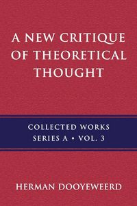 Produktbild: A New Critique of Theoretical Thought, Vol. 3