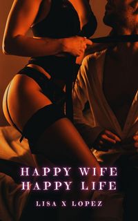 Produktbild: Happy Wife, Happy Life