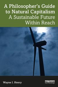 Produktbild: A Philosopher's Guide to Natural Capitalism