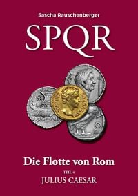Produktbild: SPQR - Die Flotte von Rom