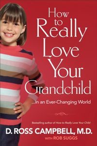 Produktbild: Campbell, D: How to Really Love Your Grandchild