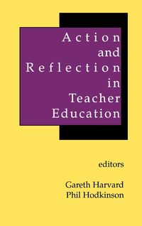 Produktbild: Action and Reflection in Teacher Education