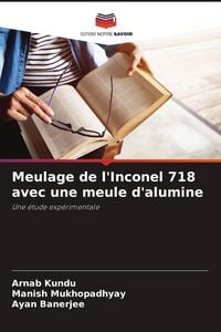 Produktbild: Meulage de l'Inconel 718 avec une meule d'alumine