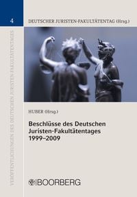 Produktbild: Beschl&uuml;sse des Deutschen Juristen-Fakult&auml;tentages 1999-2009