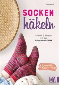 Produktbild: Socken häkeln - Schnell und einfach mit der 4-Stufenmethode