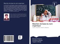 Produktbild: R&eacute;action de base du nom organique