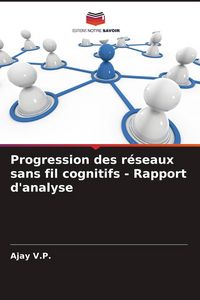 Produktbild: Progression des r&eacute;seaux sans fil cognitifs - Rapport d'analyse