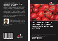 Produktbild: Gestione Integrata Dei Parassiti (ipm) Della Tuta Absoluta Meyrick