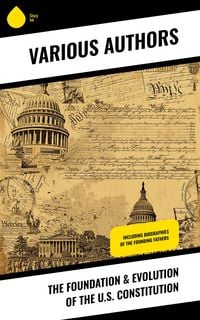 Produktbild: The Foundation & Evolution of the U.S. Constitution