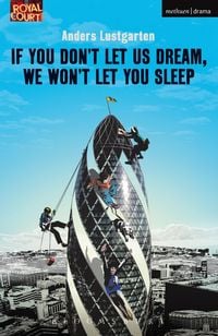 Produktbild: If You Don't Let Us Dream, We Won't Let You Sleep
