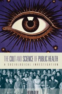 Produktbild: The Cult and Science of Public Health